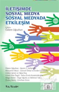 İletişimde Sosyal Medya - Sosyal Medyada Etkileşim