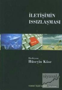 İletişimin Issızlaşması