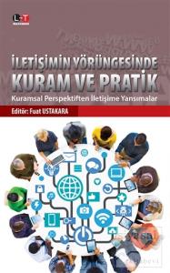 İletişimin Yörüngesinde Kuram ve Pratik