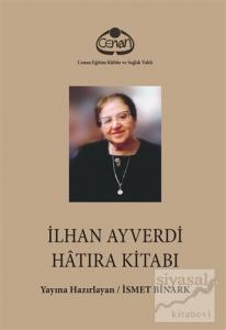 İlhan Ayverdi Hatıra Kitabı (Ciltli)