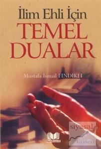 İlim Ehli İçin Temel Dualar