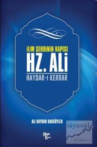 İlim Şehrinin Kapısı Hz. Ali