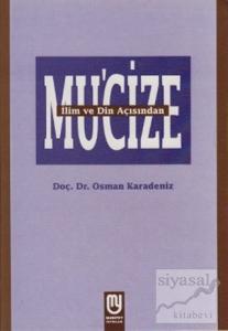 İlim ve Din Açısından Mu'cize