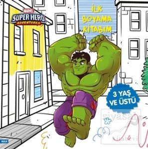 İlk Boyama Kitabım Hulk - Marvel Super Hero Adventures
