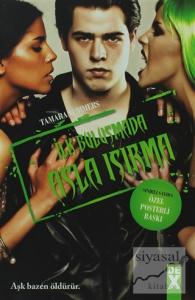 İlk Buluşmada Asla Isırma