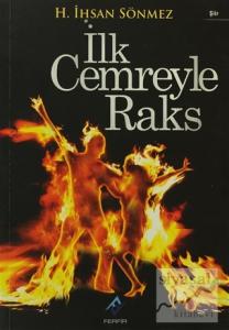 İlk Cemreyle Raks