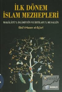 İlk Dönem İslam Mezhepleri