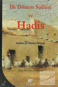 İlk Dönem Sufileri ve Hadis