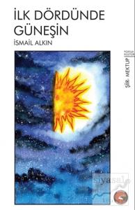 İlk Dördünde Güneşin