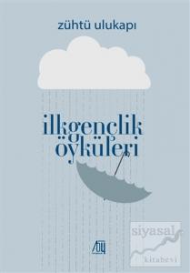 İlk Gençlik Öyküleri