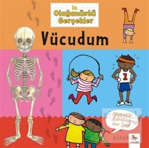 İlk Gerçekler - Vücudum