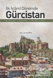 İlk İslami Dönemde Gürcistan