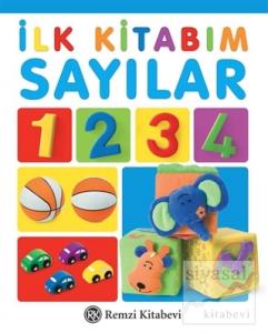 İlk Kitabım Sayılar İlk Kitabım Sayılar