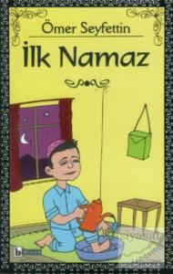 İlk Namaz