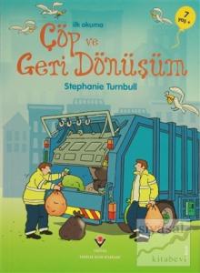 İlk Okuma - Çöp ve Geri Dönüşüm