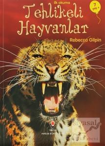 İlk Okuma - Tehlikeli Hayvanlar