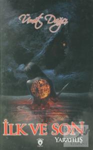 İlk ve Son Yaratılış