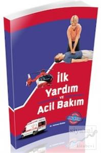 İlk Yardım ve Acil Bakım