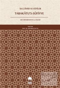 İlk Zahid ve Sufiler Tabakatu's Sufiye