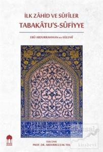 İlk Zahid ve Sufiler Tabakatu's-Sufiyye