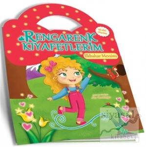 İlkbahar Mevsimi - Rengarenk Kıyafetlerim