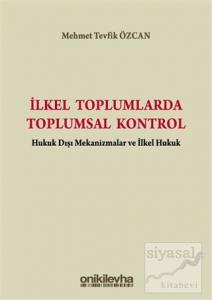 İlkel Toplumlarda Toplumsal Kontrol