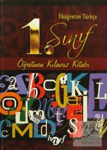 İlköğretim 1.Sınıf Türkçe Öğretmen Kılavuz Kitabı