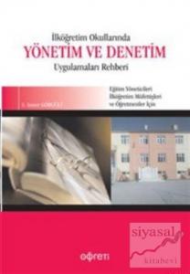 İlköğretim Okullarında Yönetim ve Denetim Uygulamaları Rehberi