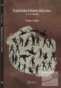 İlköğretimde Drama / 4. ve 5. Sınıflar