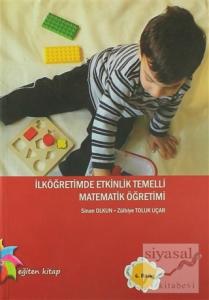 İlköğretimde Etkinlik Temelli Matematik Öğretimi