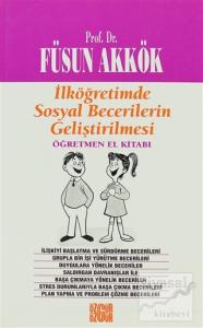 İlköğretimde Sosyal Becerilerin Geliştirilmesi