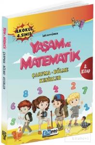 İlkokul 4. Sınıf 2. Kitap: Çarpma - Bölme ve Kesirler