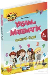 İlkokul 4. Sınıf 3. Kitap: Geometri - Ölçme