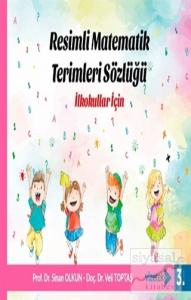 İlkokullar İçin Resimli Matematik Terimleri Sözlüğü