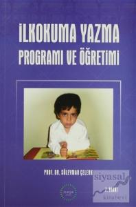 İlkokuma Yazma Programı Ve Öğretimi