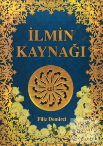 İlmin Kaynağı (Ciltli)