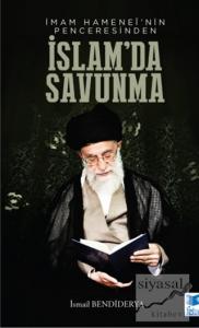 İmam Hamenei'nin Penceresinden İslam'da Savunma