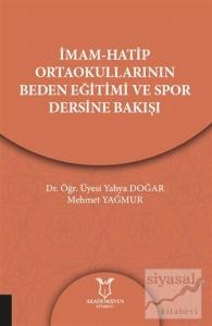 İmam-Hatip Ortaokullarının Beden Eğitimi ve Spor Dersine Bakışı