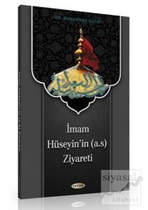 İmam Hüseyin'in (a.s) Ziyareti