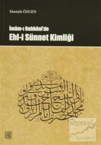 İmam-ı Rabbani'de Ehl-i Sünnet Kimliği