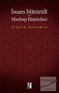 İmam Matüridi ve Mezhep Eleştirileri