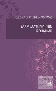 İmam Matüridi'nin İzdüşümü