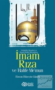 İmam Rıza ve Halife Me'mun