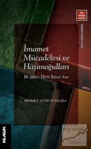 İmamet Mücadelesi ve Haşimoğulları