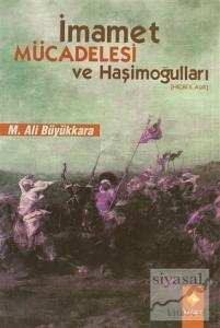 İmamet Mücadelesi ve Haşimoğulları