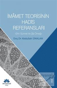 İmamet Teorisinin Hadis Referansları