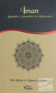 İman - Alametleri Sünnetleri ve Dereceleri