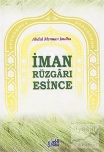 İman Rüzgarı Esince