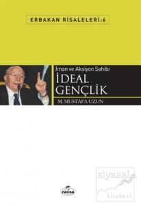 İman ve Aksiyon Sahibi İdeal Gençlik