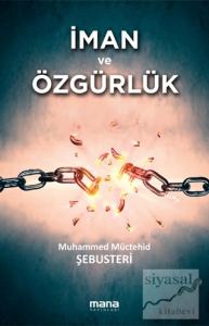 İman ve Özgürlük